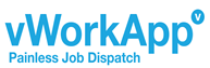 vWork App. Painless Job Dispatch.